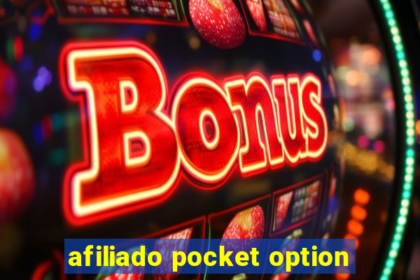 afiliado pocket option