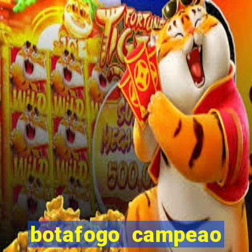 botafogo campeao brasileiro roubado