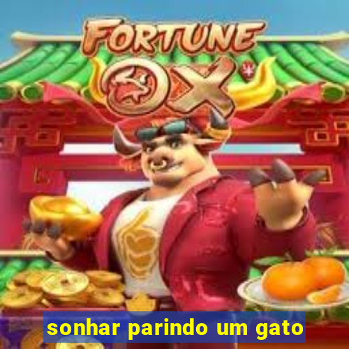 sonhar parindo um gato