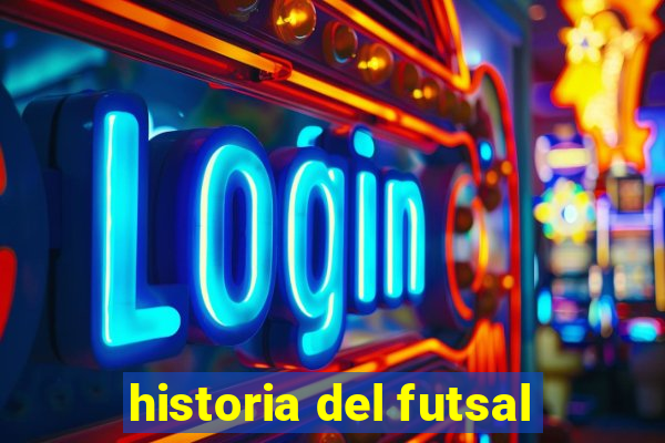 historia del futsal