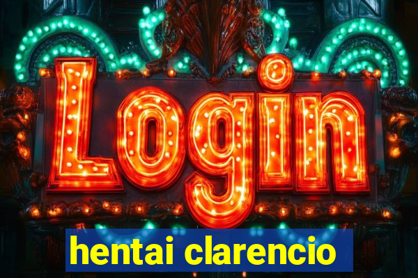 hentai clarencio