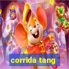 corrida tang