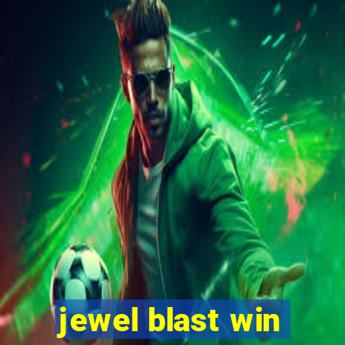 jewel blast win