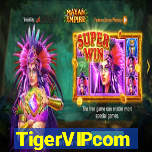 TigerVIPcom