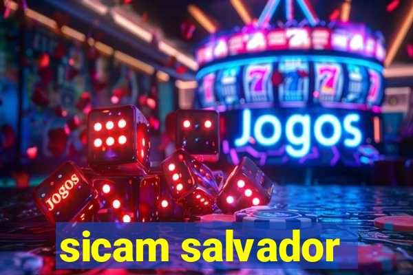 sicam salvador