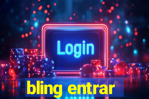 bling entrar