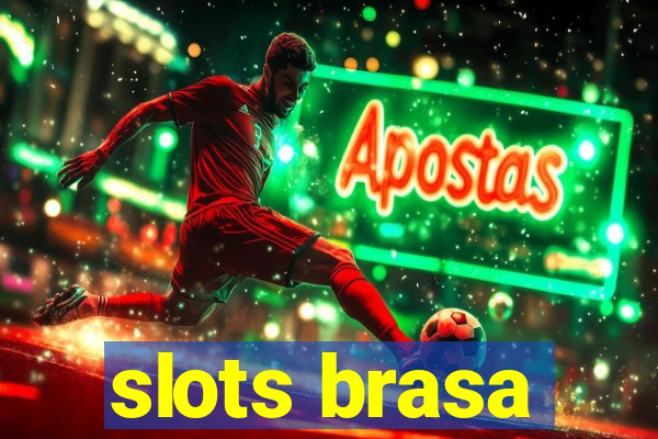 slots brasa