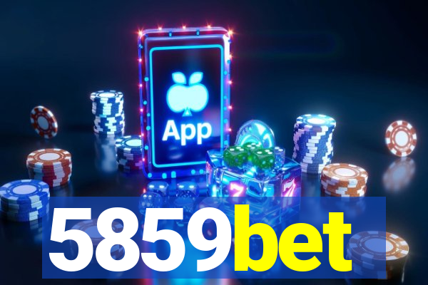 5859bet