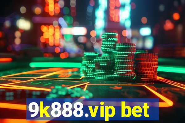 9k888.vip bet