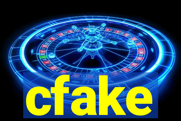 cfake