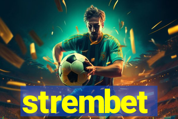 strembet