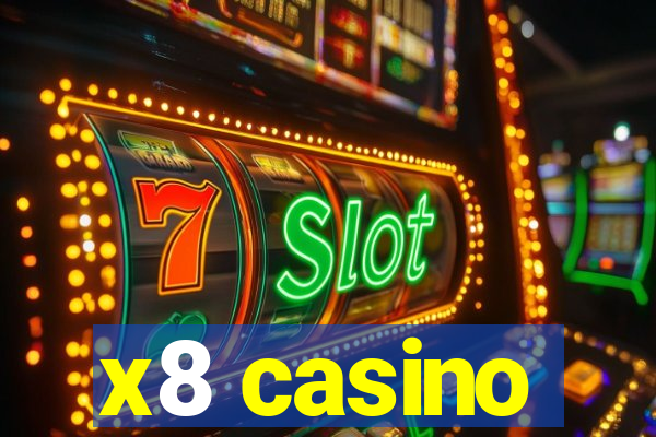 x8 casino