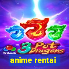 anime rentai