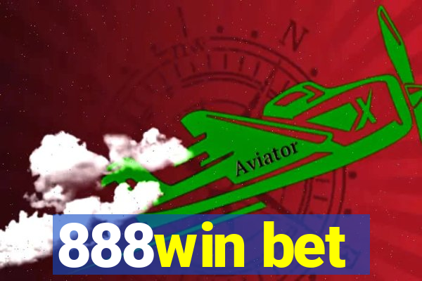 888win bet