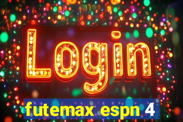 futemax espn 4