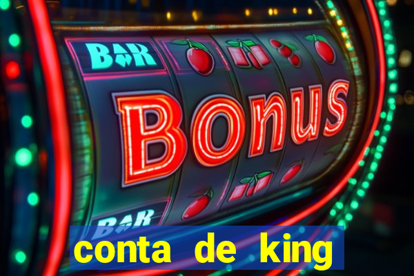 conta de king legacy gratis