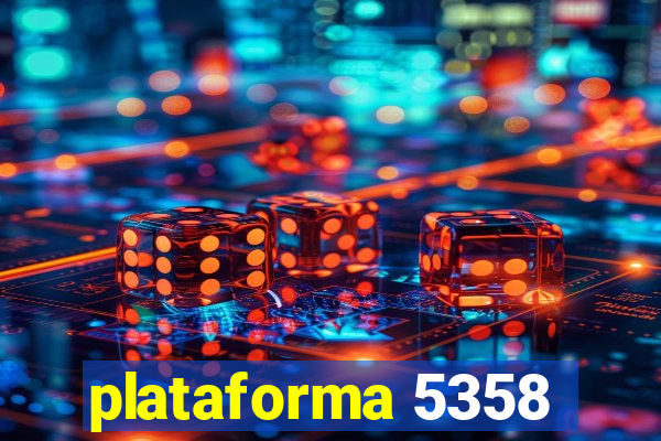 plataforma 5358