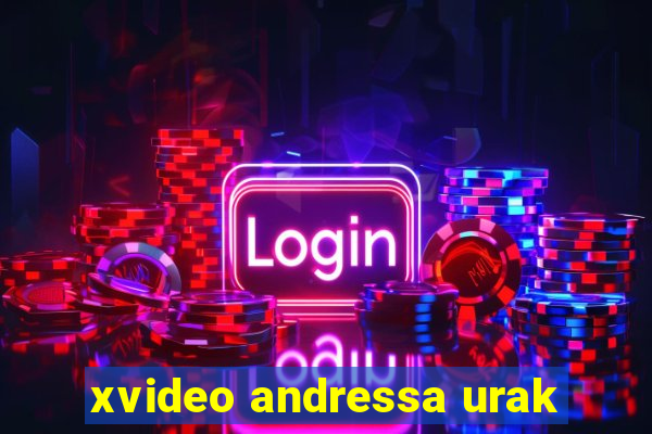 xvideo andressa urak