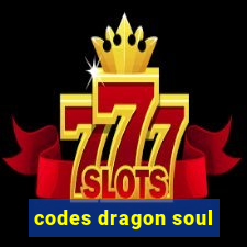 codes dragon soul