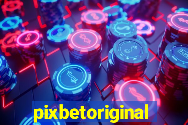 pixbetoriginal