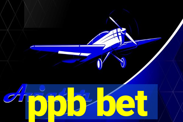 ppb bet