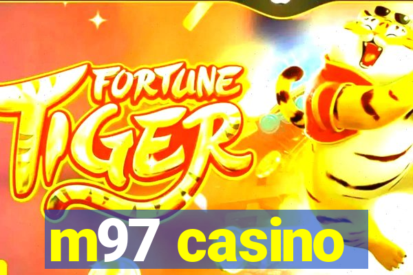 m97 casino