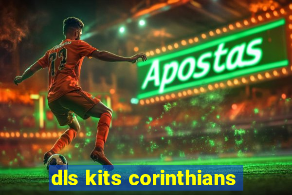 dls kits corinthians