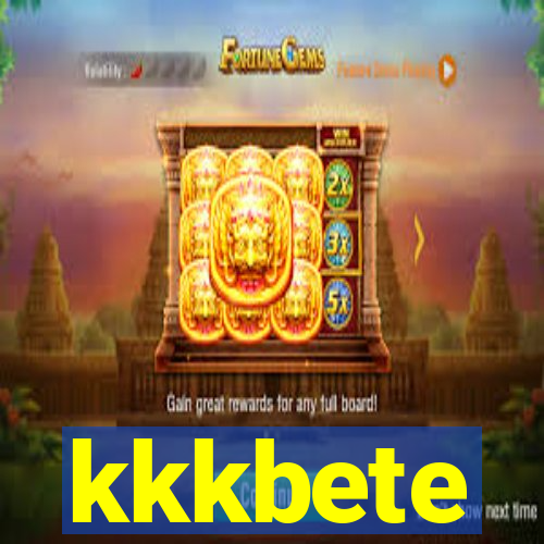 kkkbete