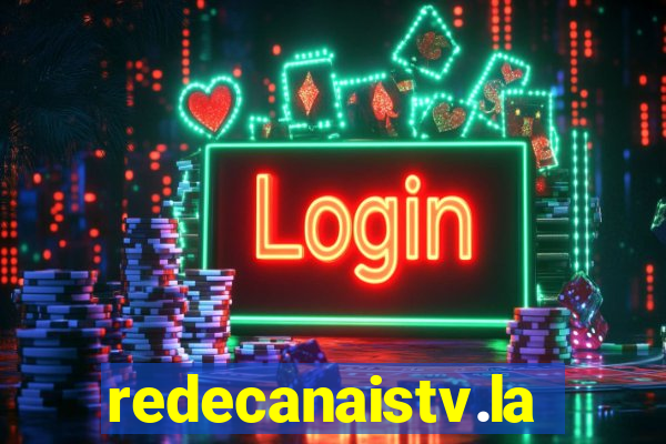 redecanaistv.la