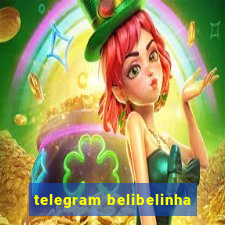 telegram belibelinha