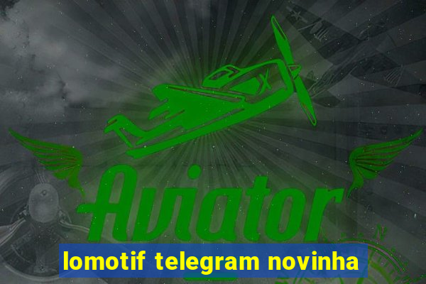 lomotif telegram novinha