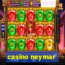 casino neymar