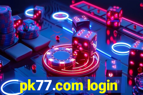 pk77.com login