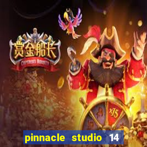 pinnacle studio 14 download portugues completo + serial