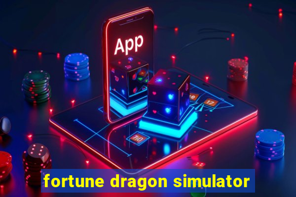 fortune dragon simulator