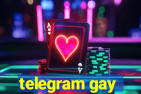 telegram gay