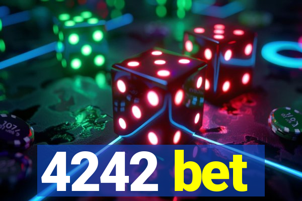 4242 bet