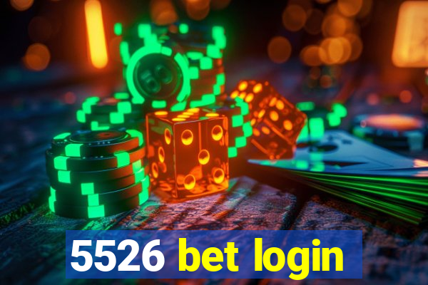 5526 bet login