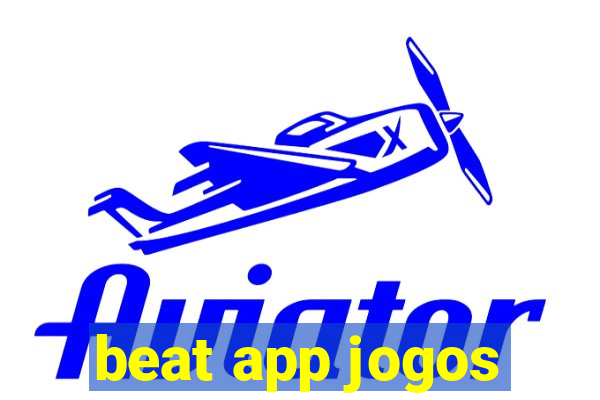 beat app jogos