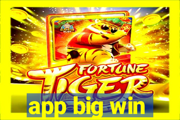 app big win