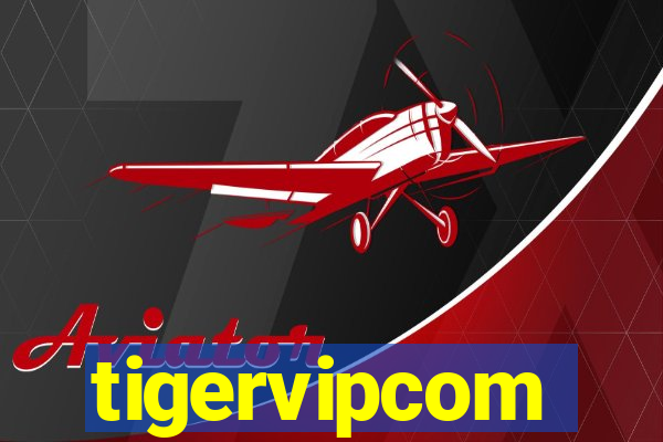 tigervipcom