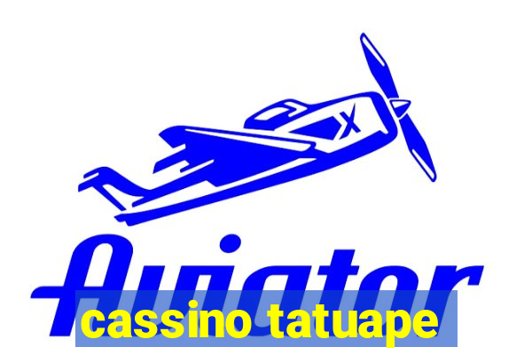 cassino tatuape