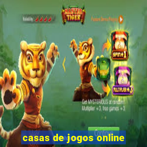 casas de jogos online