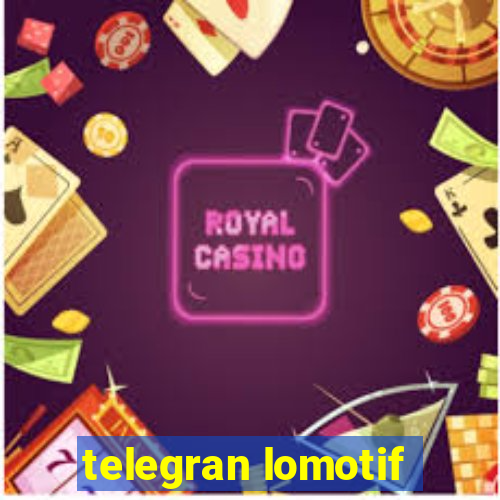 telegran lomotif