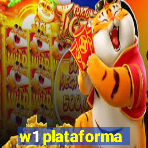 w1 plataforma