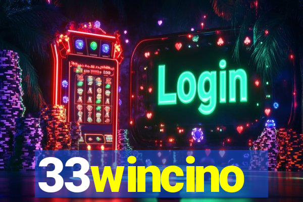 33wincino