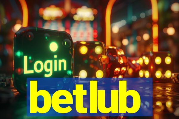 betlub