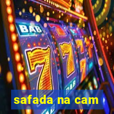 safada na cam