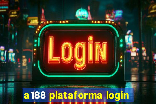 a188 plataforma login