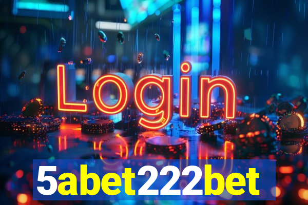 5abet222bet